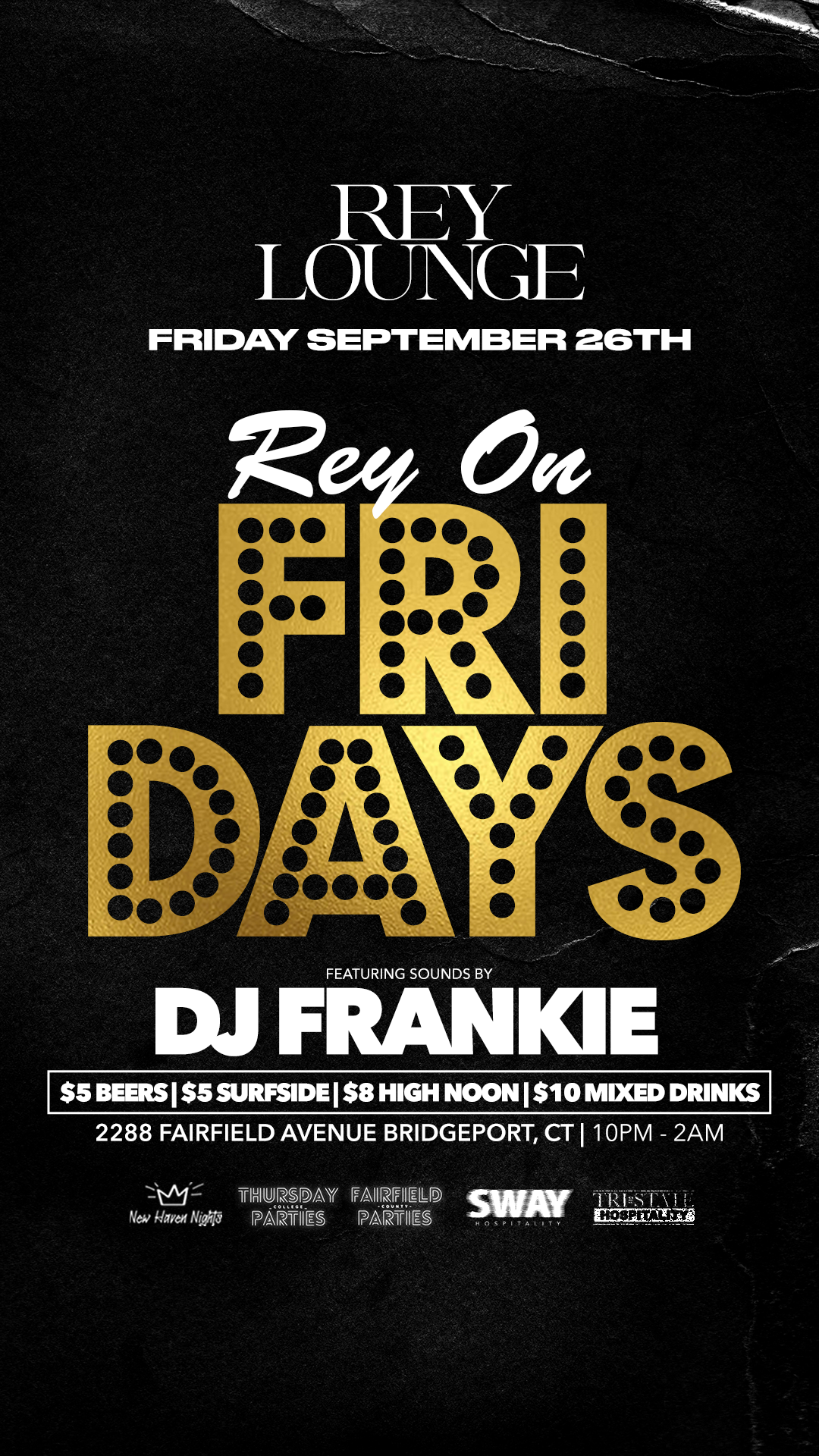 Rey Fridays: September 26th (18+) | Rey Lounge
